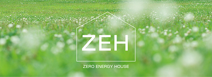 ZEH ZERO ENERGY HOUSE